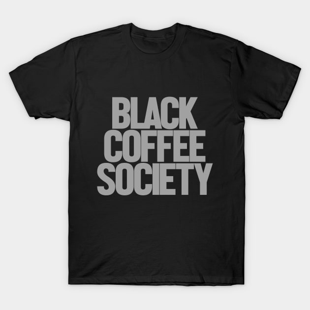 black coffee T-Shirt by mildstorm31